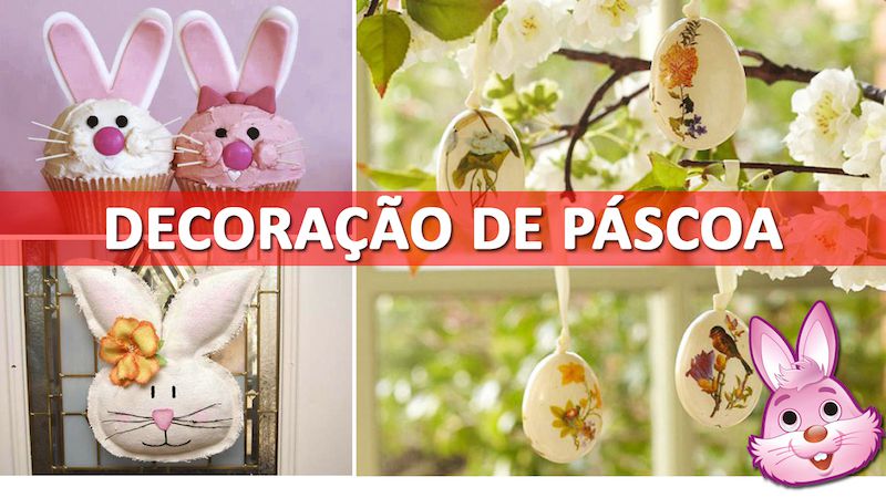 Páscoa – 26 Ideias de decoração para sua casa