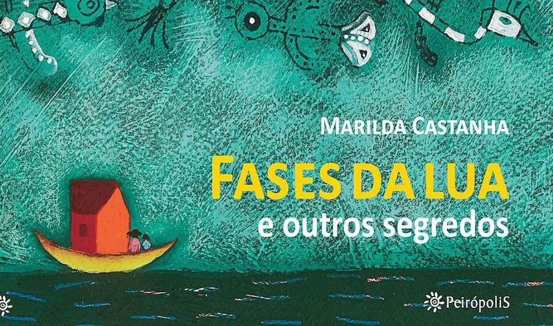 Livro Infantil: Fases da Lua e outros segredos