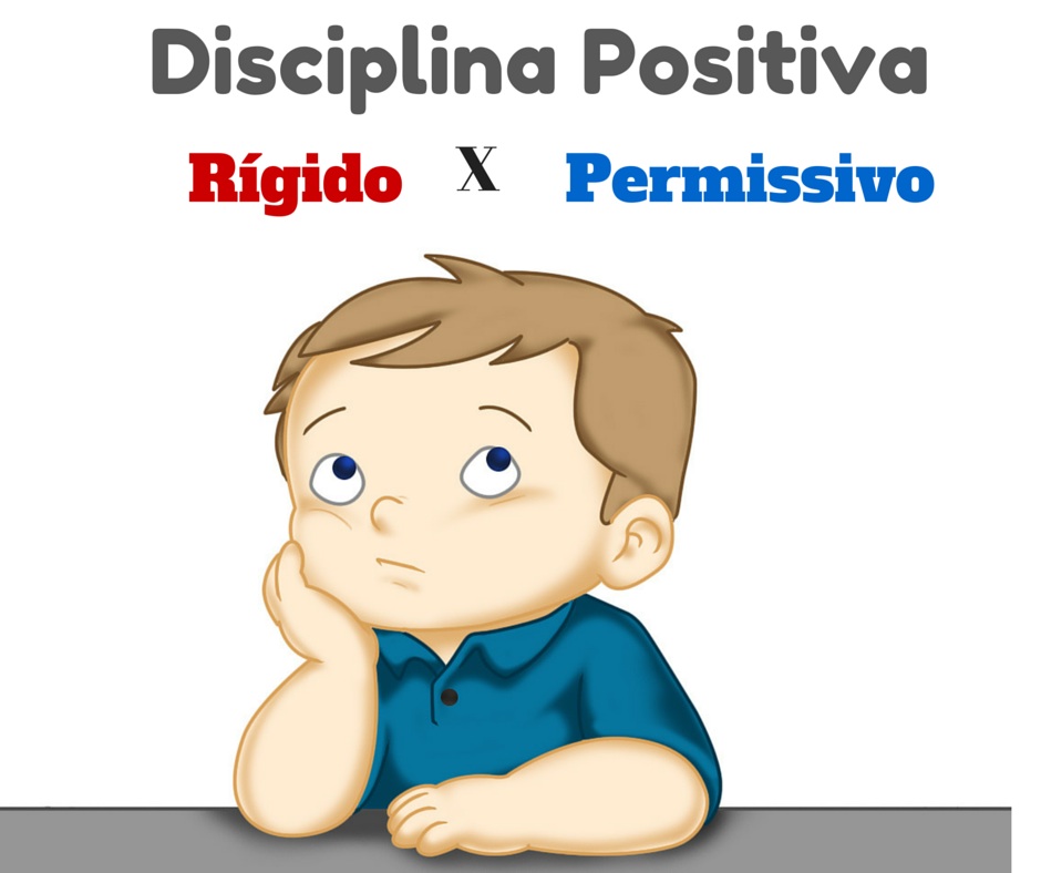 Disciplina Positiva – O que você precisa saber sobre ela