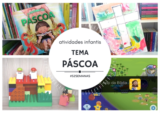 Atividades infantis da semana: para ensinar sobre a verdadeira Páscoa