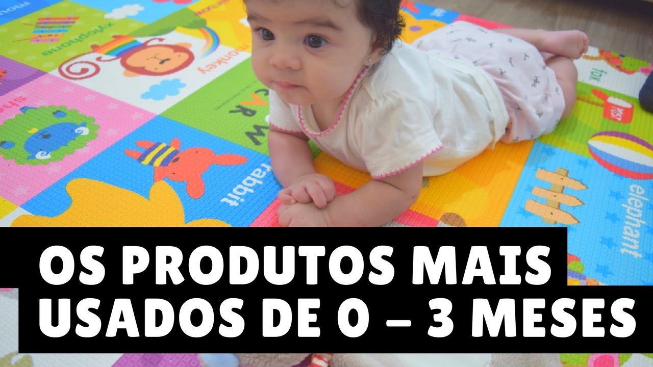 Vídeo: Os produtos mais usados nos primeiros 3 meses da Elisa
