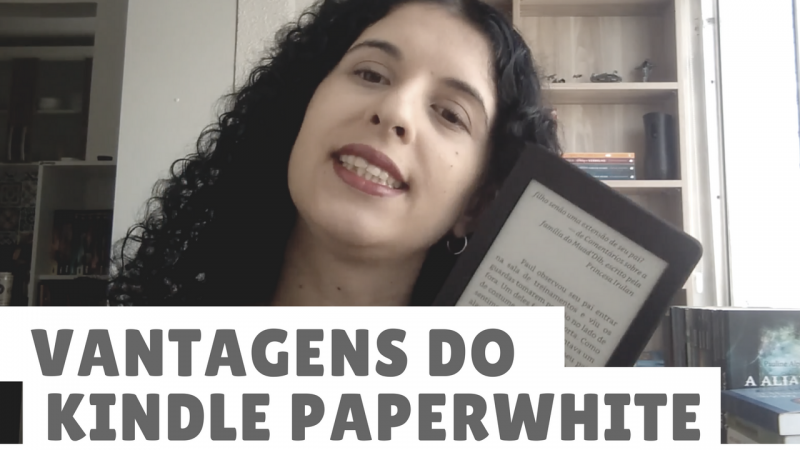 De mãe para mãe: Vantagens de ter um Kindle Paperwhite