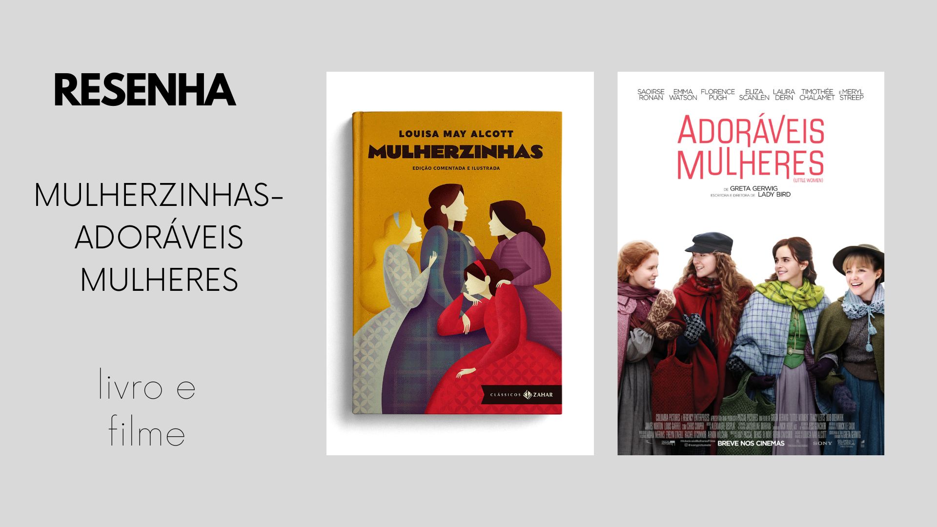 Resenha do livro Mulherzinhas e filme Adoráveis Mulheres – qual idade recomendada?