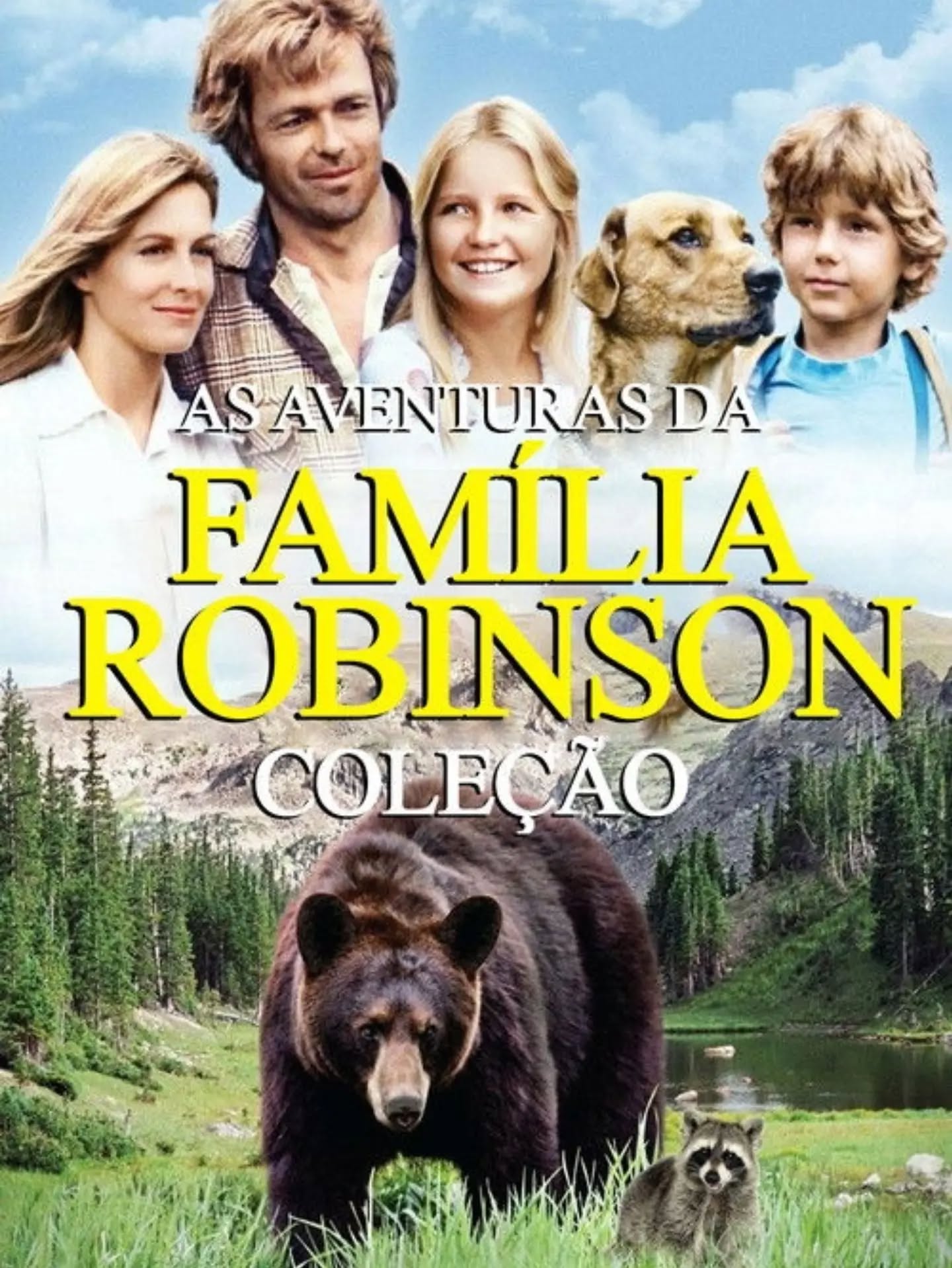 Capa de As Aventuras da Família Robinson, filme de 1975, com a família e cachorro nas montanhas